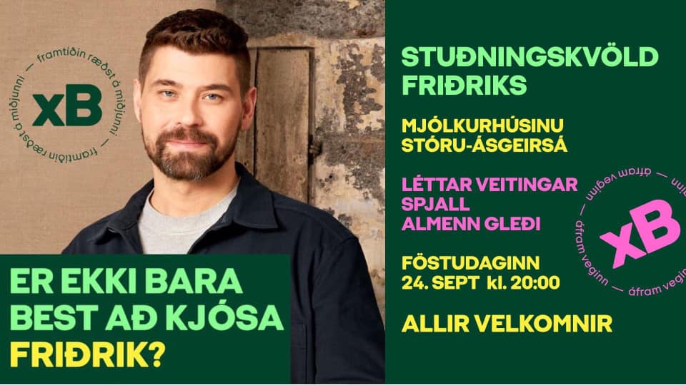 Friðrik Már Sigurðsson býður sig fram fyrir Framsóknarflokkinn | Eidfaxi.is